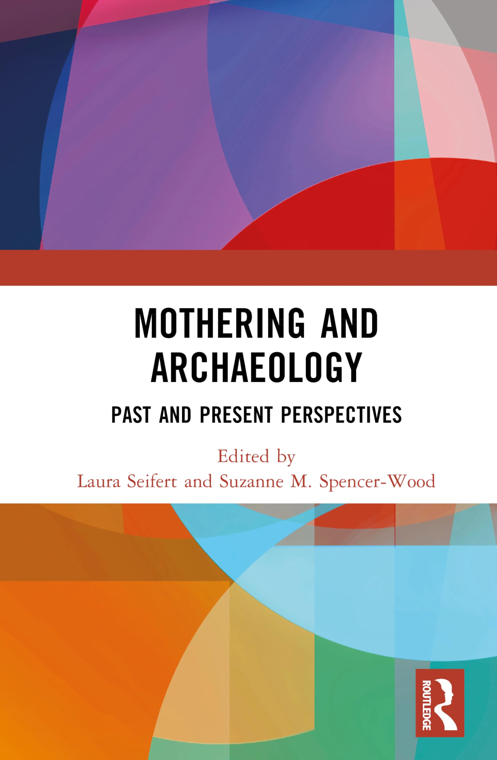 Mothering and Archaeology Social Sciences