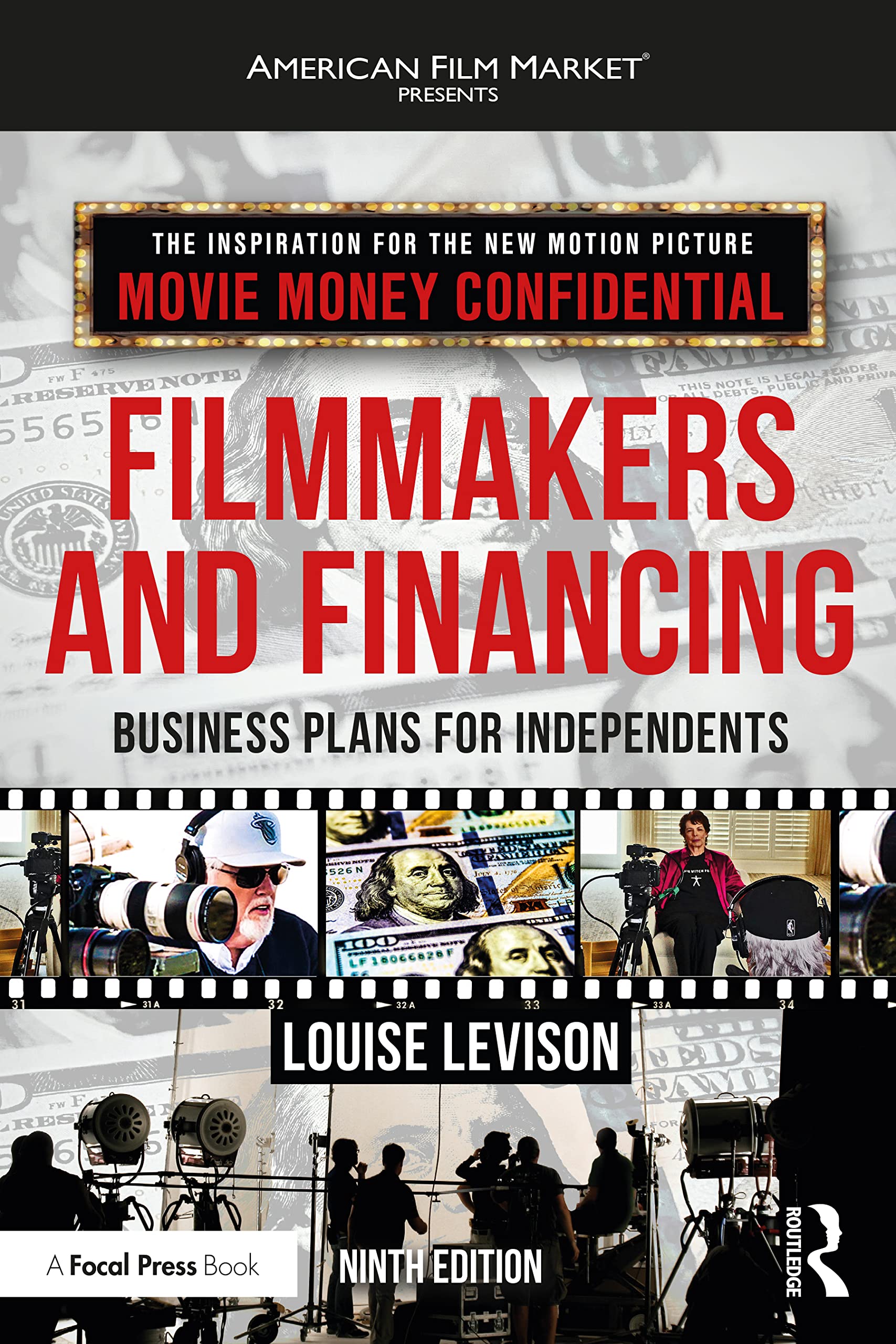 Filmmakers and Financing: Business Plans for Independents (American Film Market Presents) Media & Communication