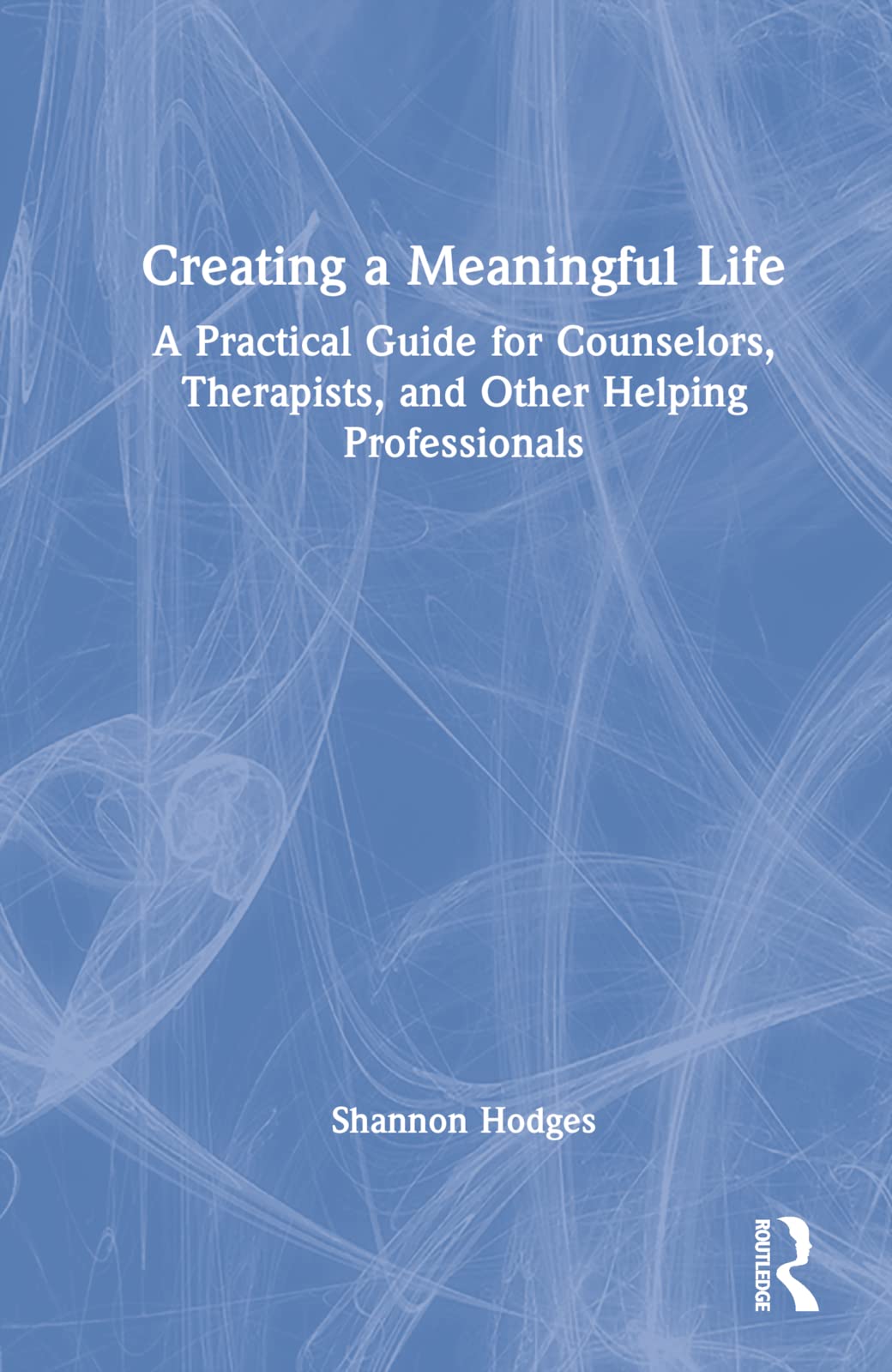 Product Image: Creating a Meaningful Life