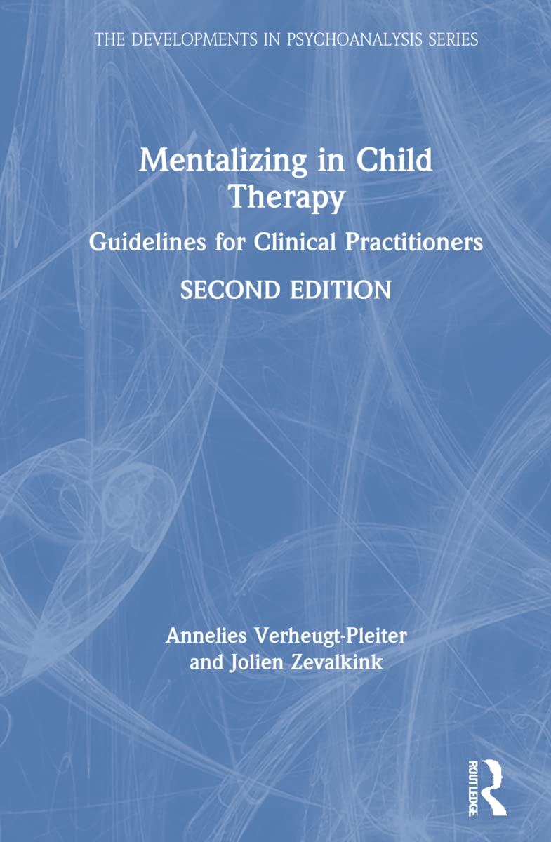 Mentalizing in Child Therapy Medicine