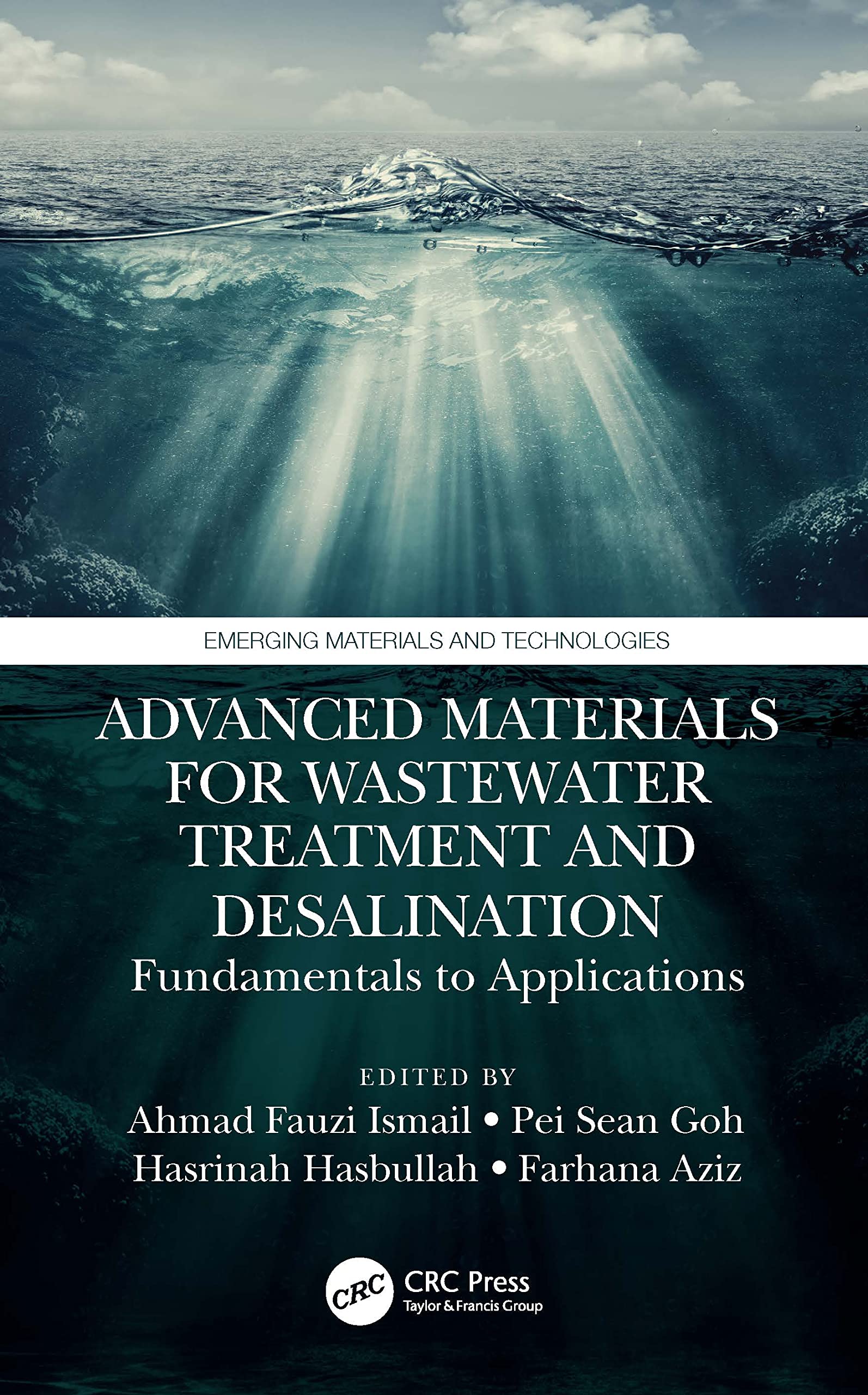 Advanced Materials for Wastewater Treatment and Desalination Business & Technology