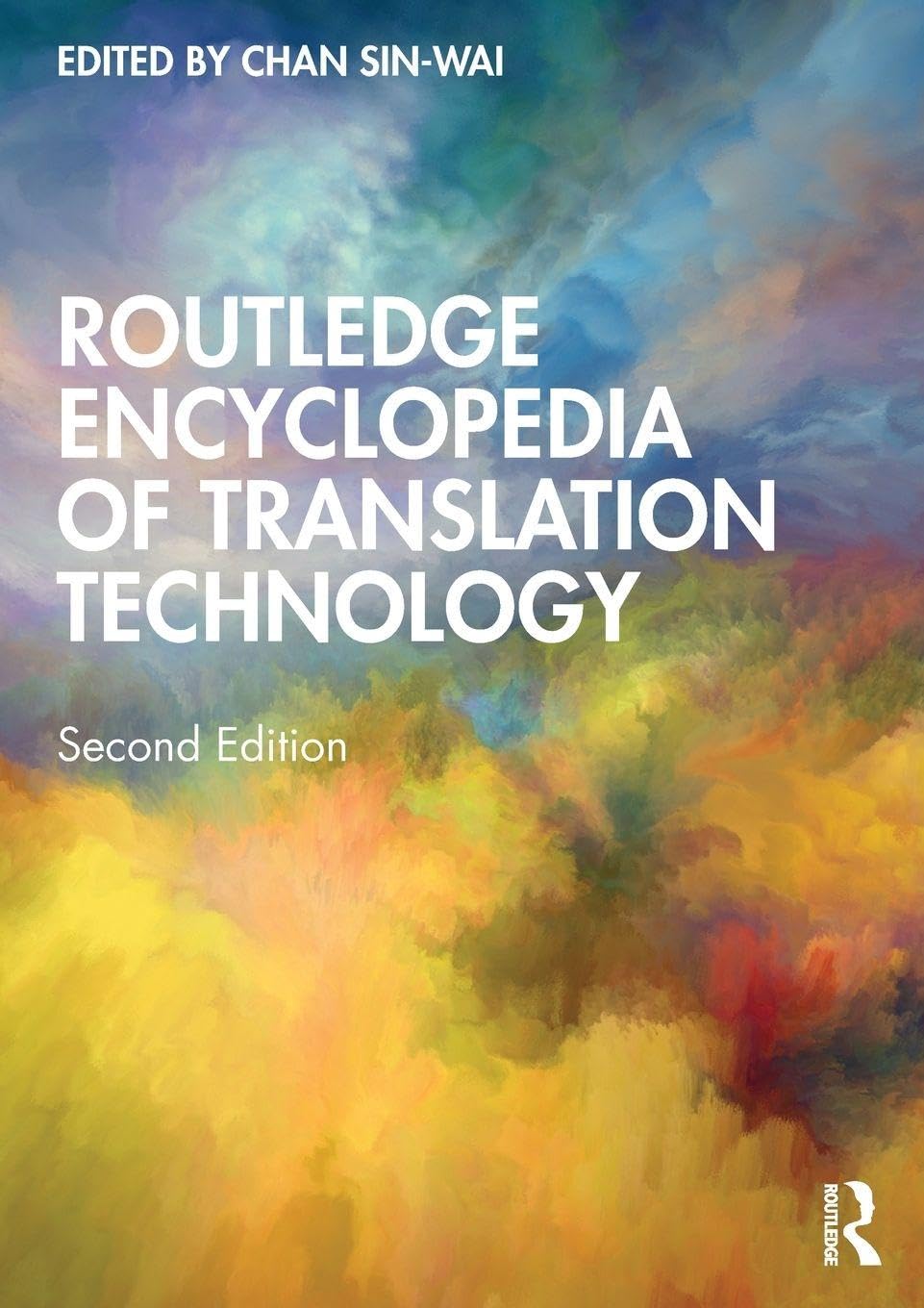 Routledge Encyclopedia of Translation Technology Social Sciences