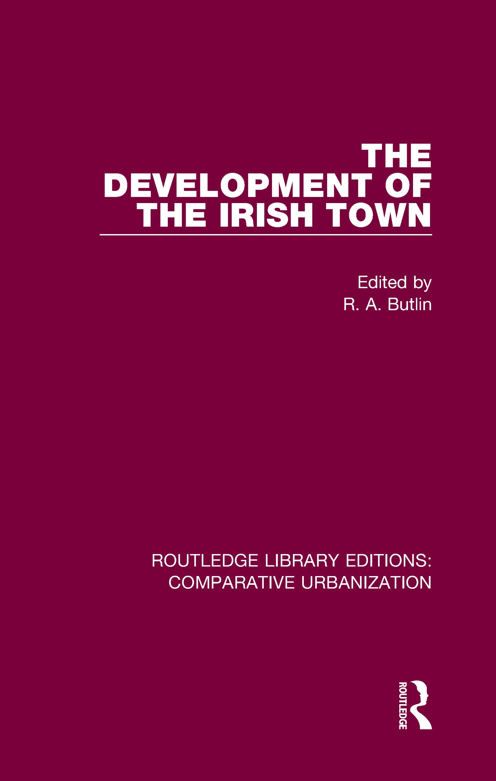 The Development of the Irish Town Law