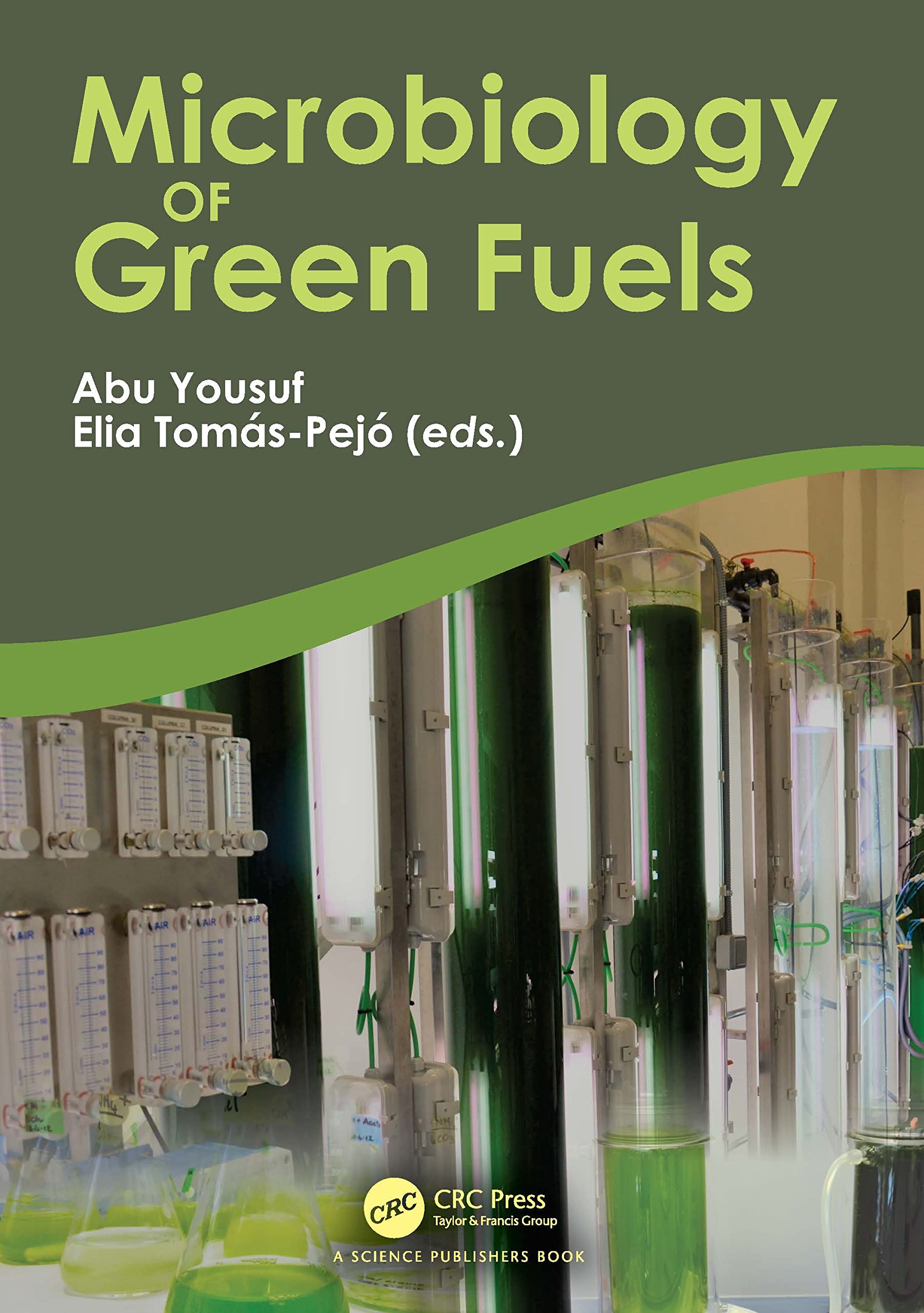 Microbiology of Green Fuels Business & Technology