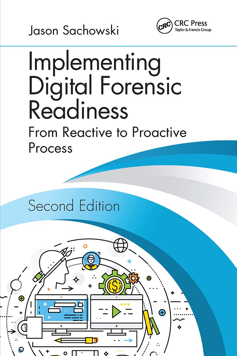 Implementing Digital Forensic Readiness Medicine