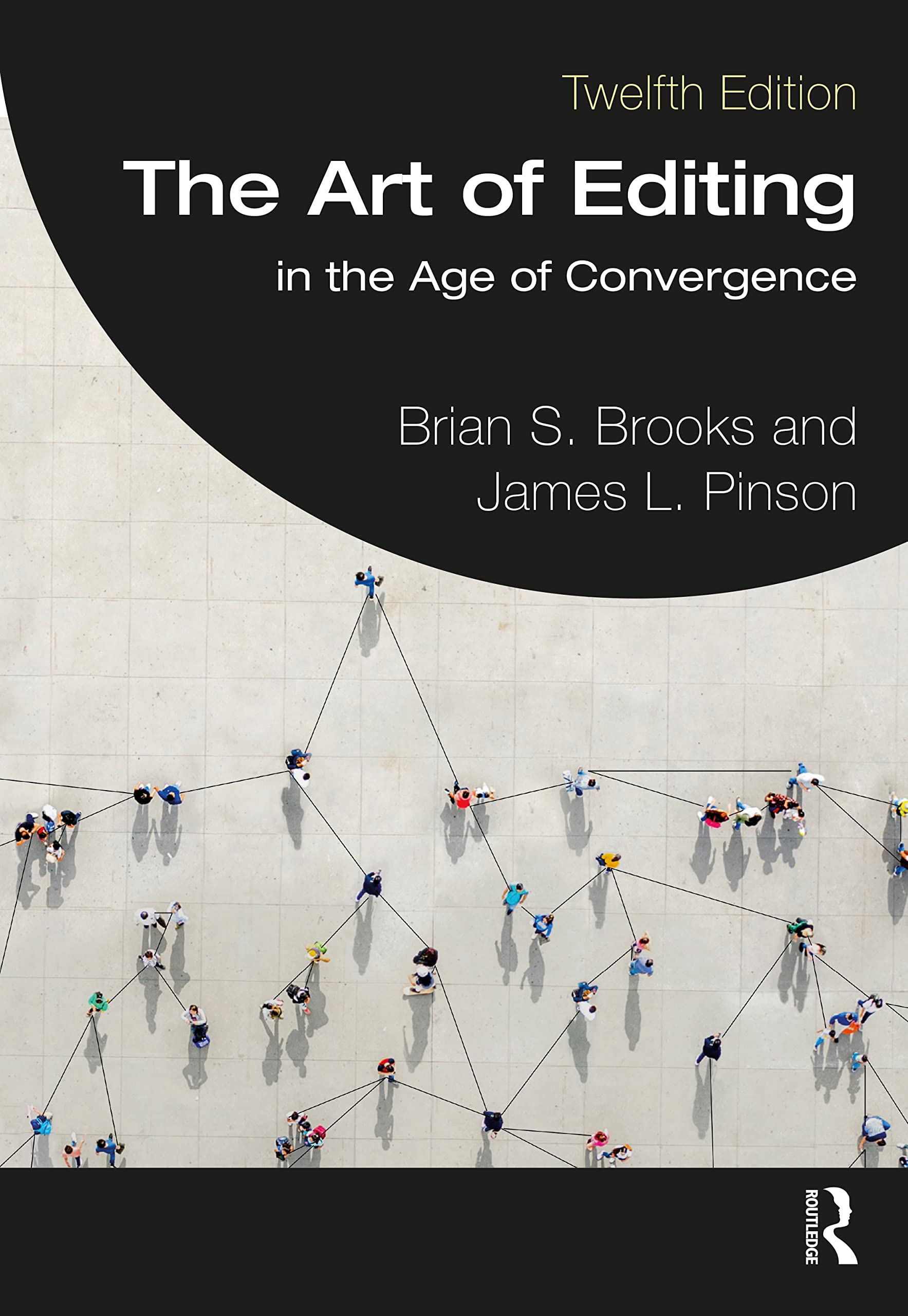 The Art of Editing: In the Age of Convergence Media & Communication