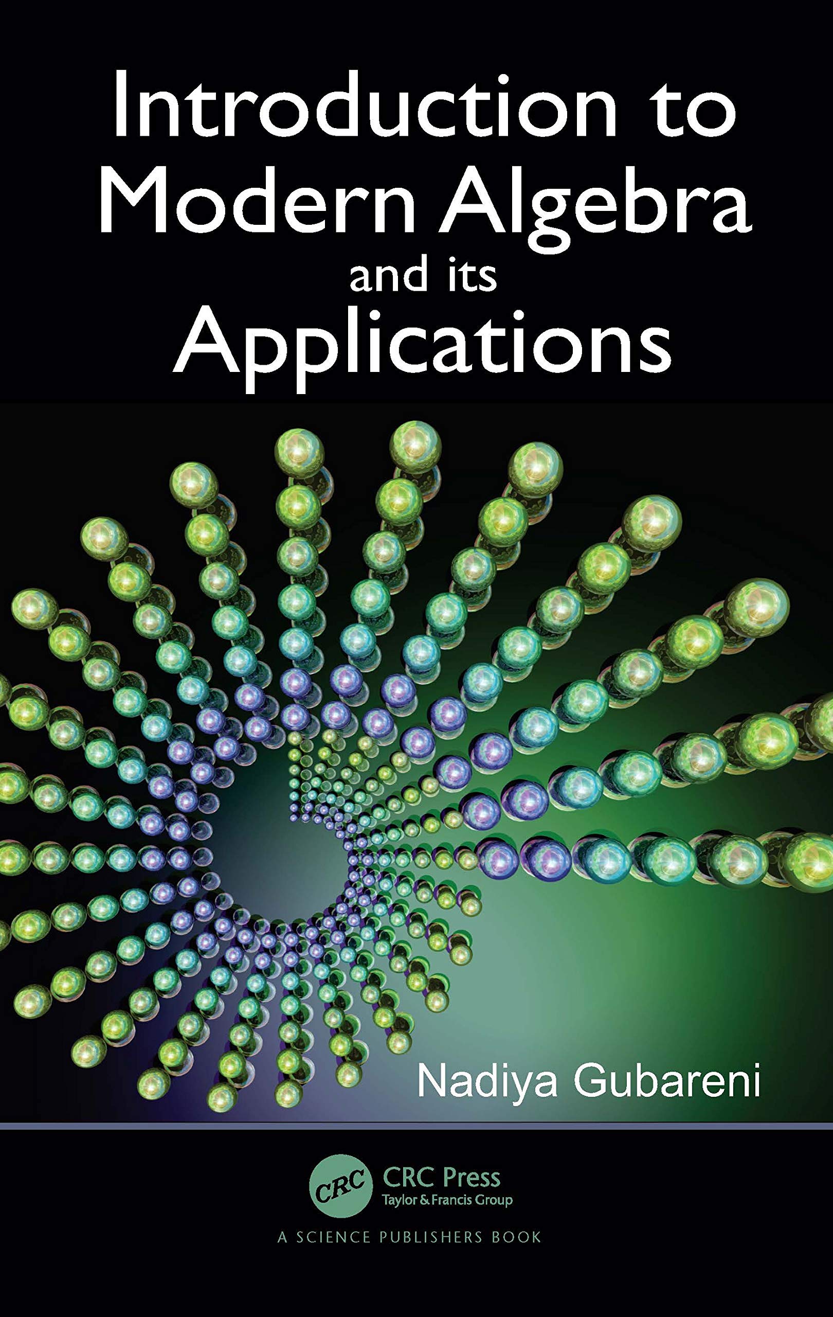 Introduction to Modern Algebra and Its Applications Mathematics