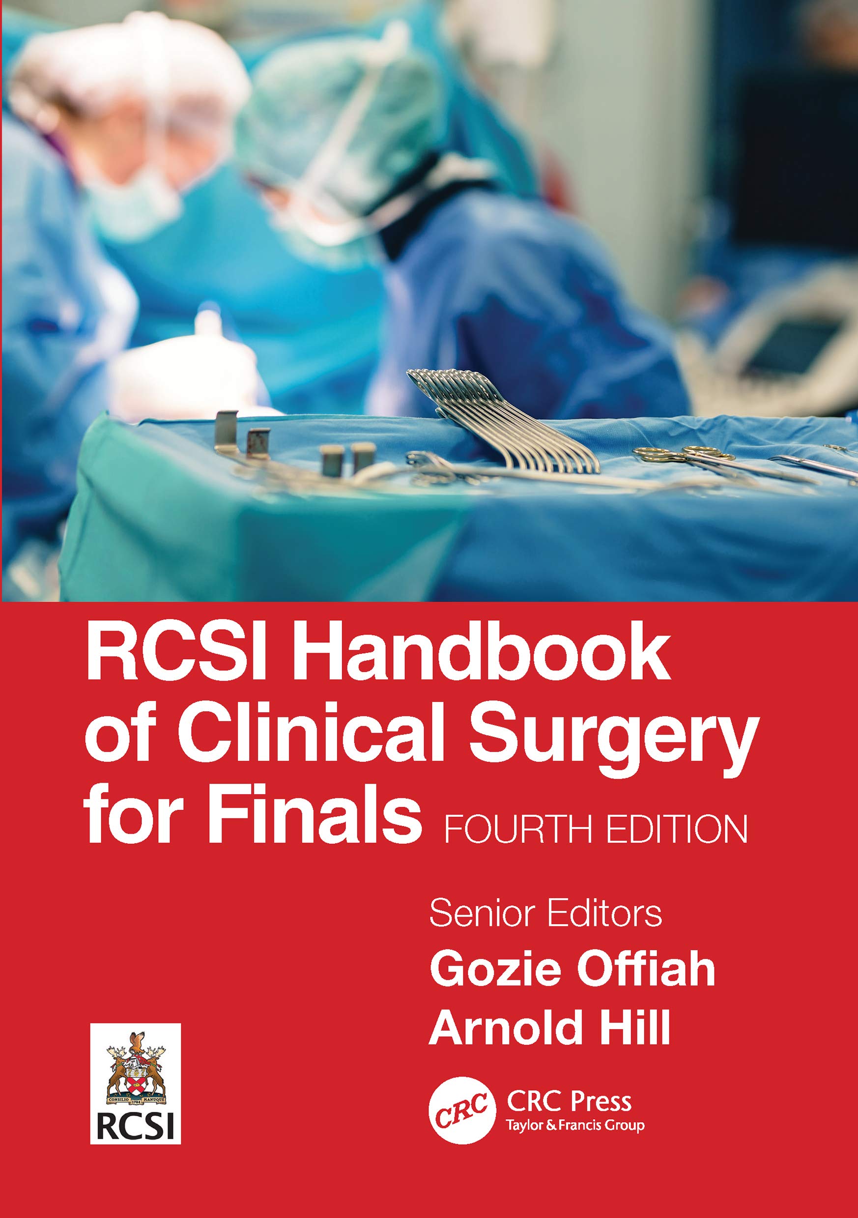 RCSI Handbook of Clinical Surgery for Finals Medicine