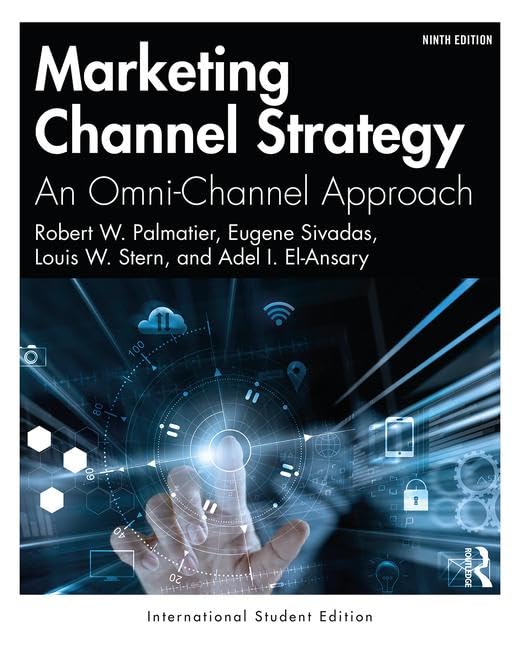 Marketing Channel Strategy: An Omni-Channel Approach -International Student Edition Business, Finance & Career