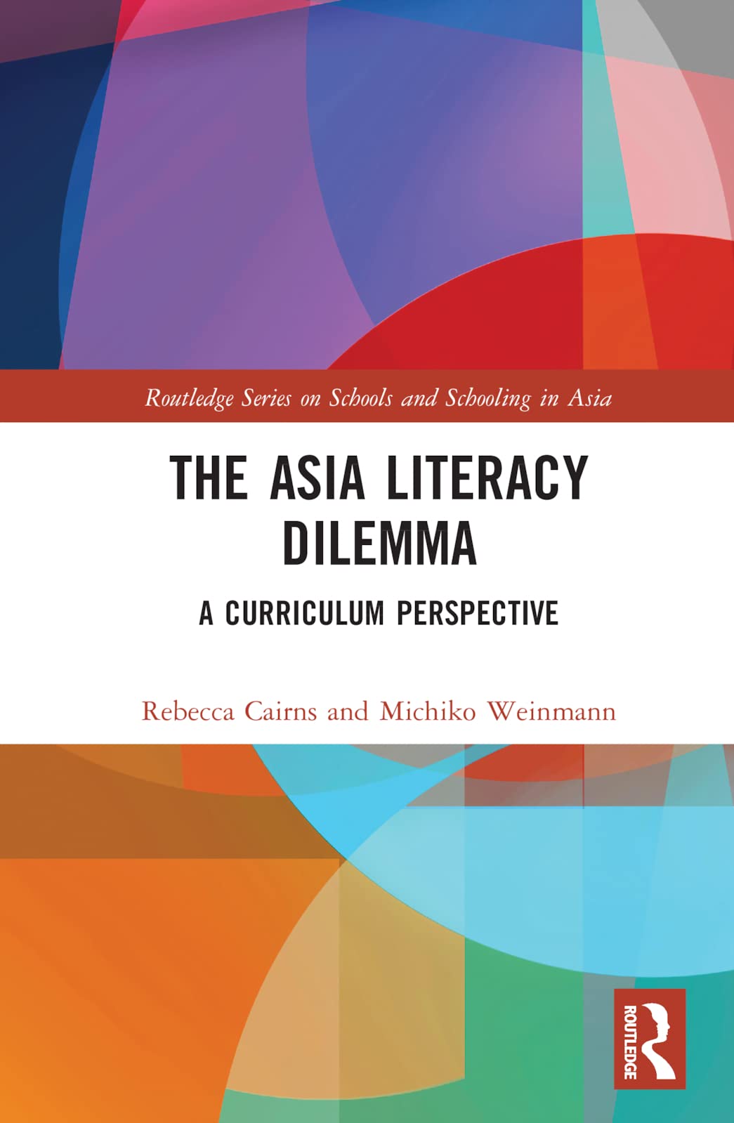 The Asia Literacy Dilemma Education & Training