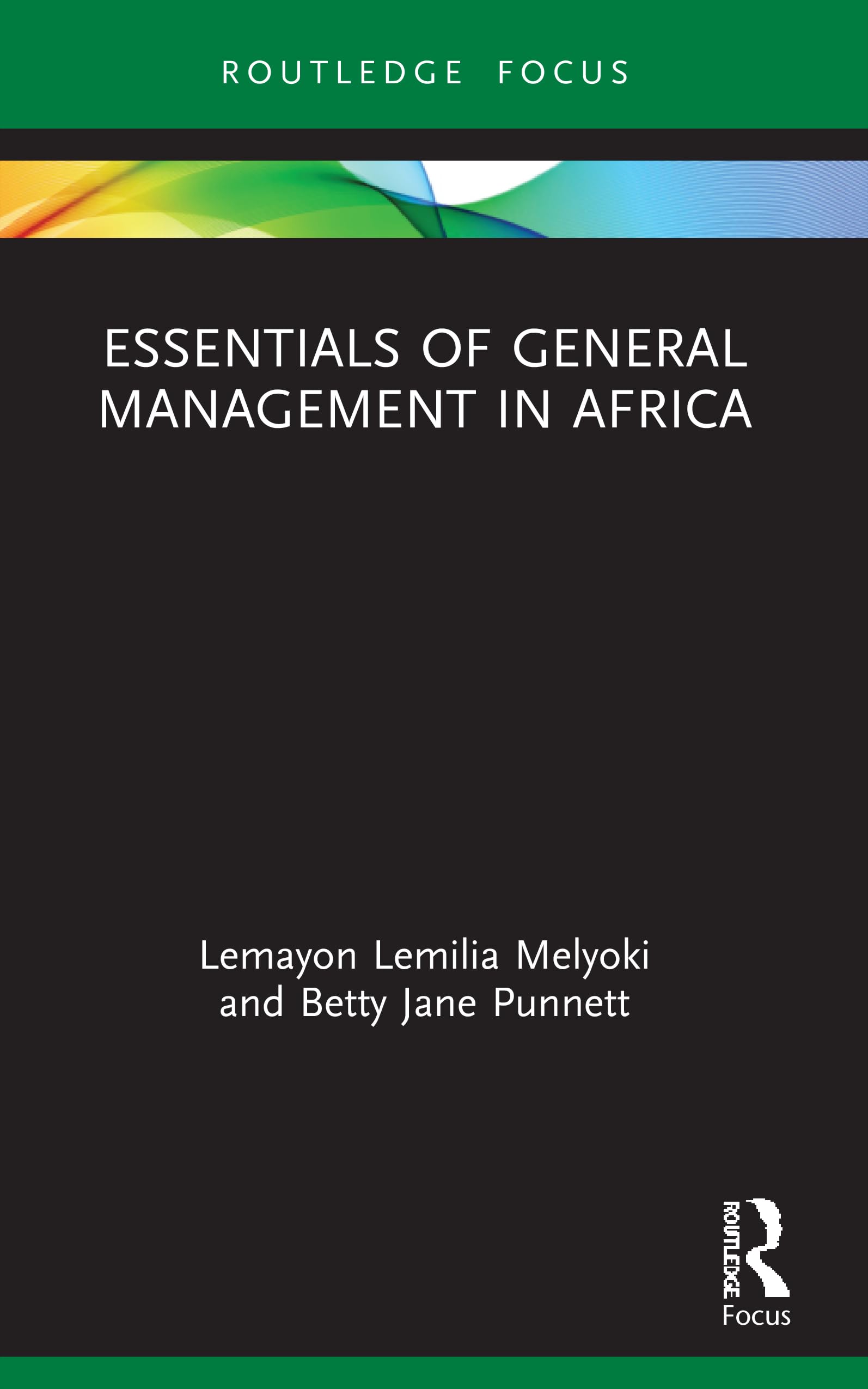 Essentials of General Management in Africa Business, Finance & Career