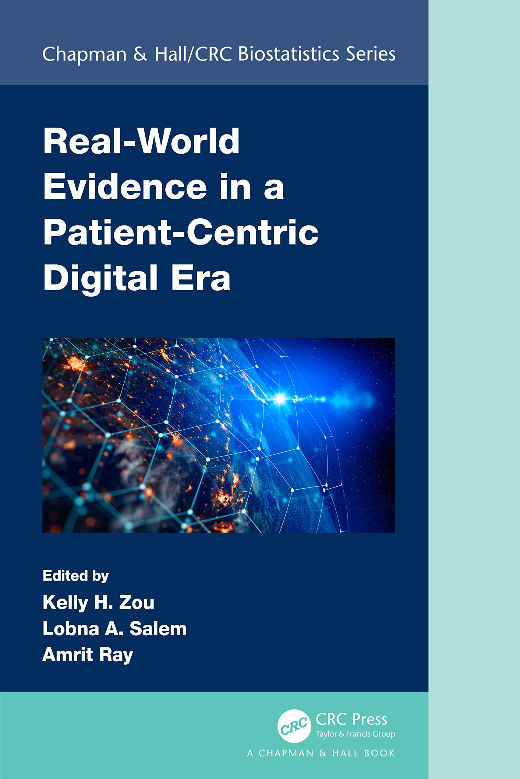 Real-World Evidence in a Patient-Centric Digital Era Medicine