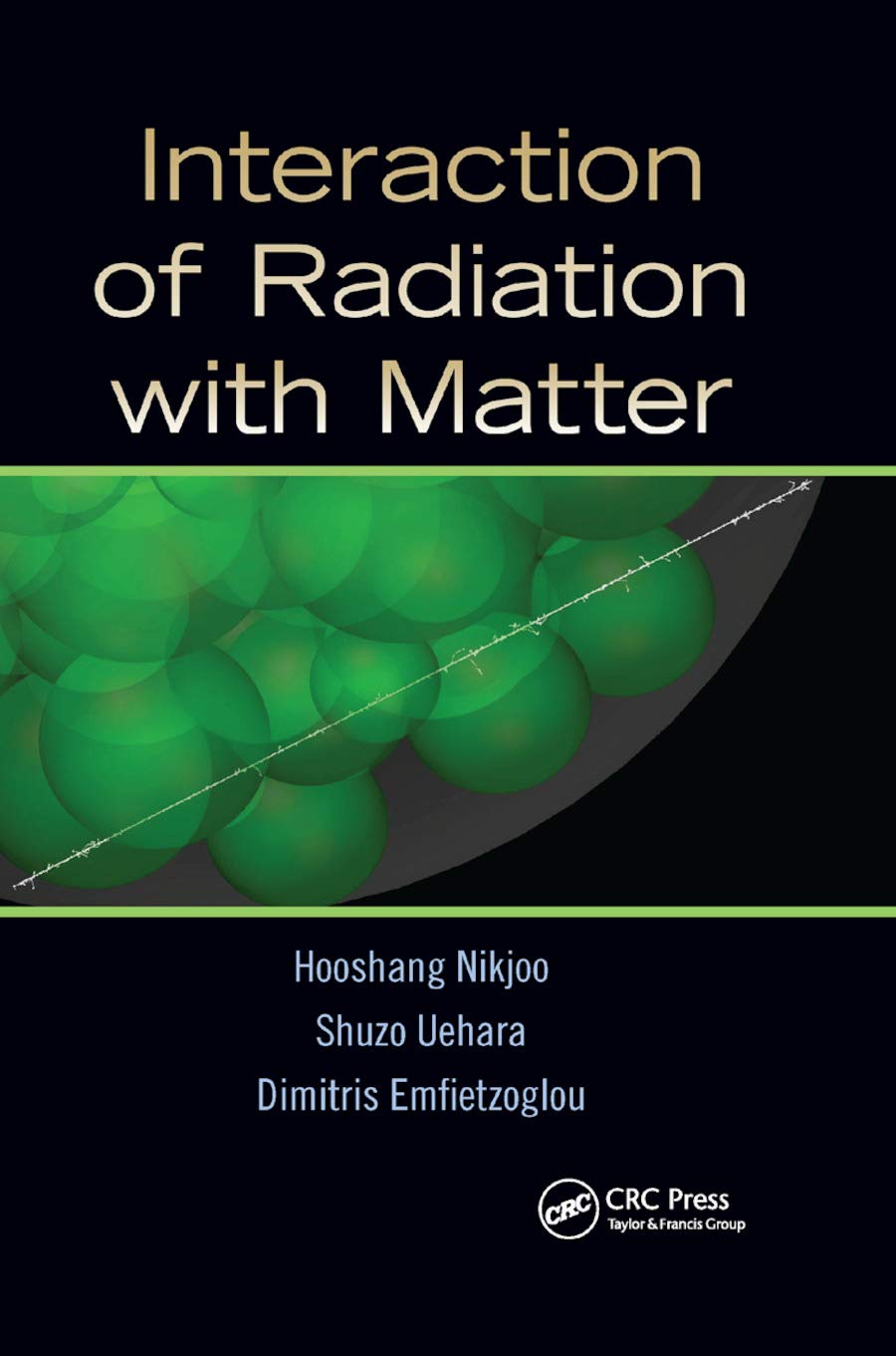 Interaction of Radiation with Matter Medicine