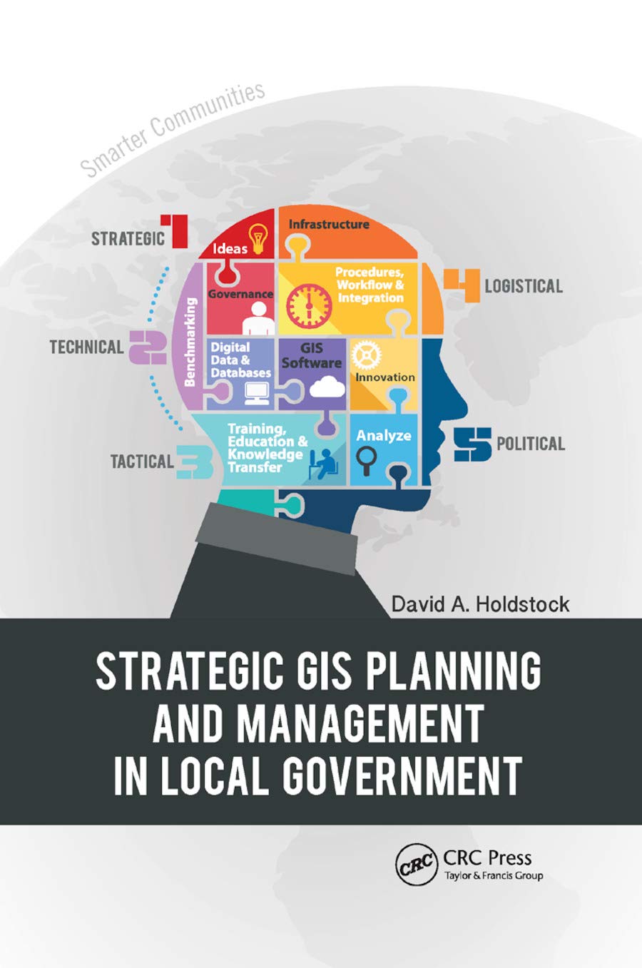 Strategic GIS Planning and Management in Local Government Law