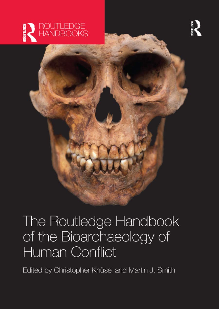 The Routledge Handbook of the Bioarchaeology of Human Conflict Law