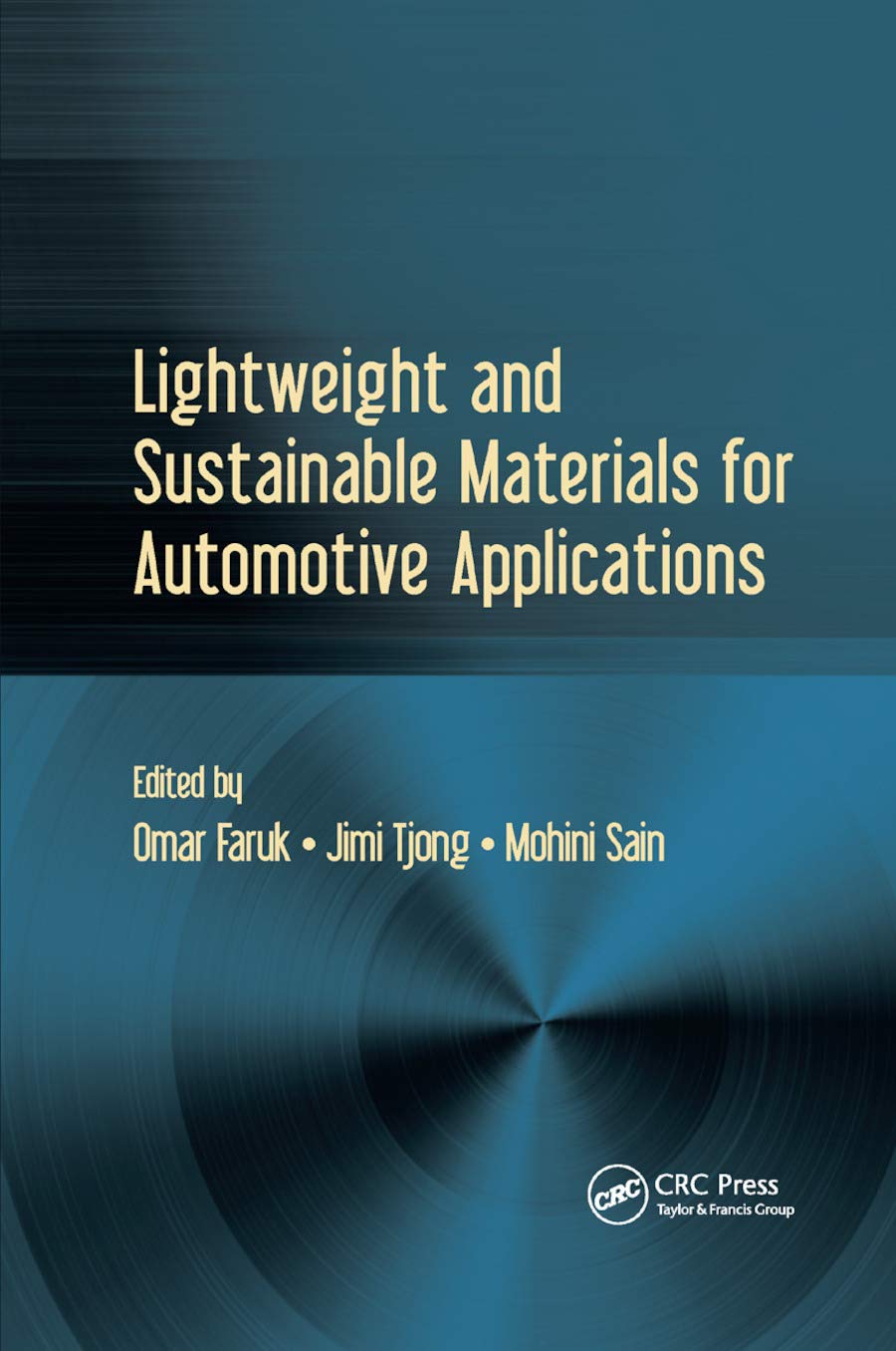 Lightweight and Sustainable Materials for Automotive Applications Business & Technology