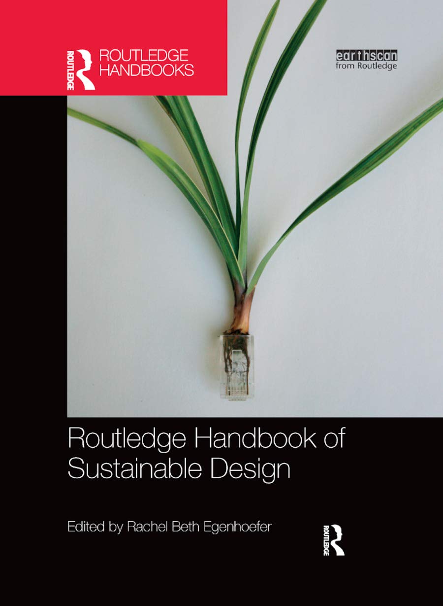 Routledge Handbook of Sustainable Design (Routledge Handbooks) Social Sciences