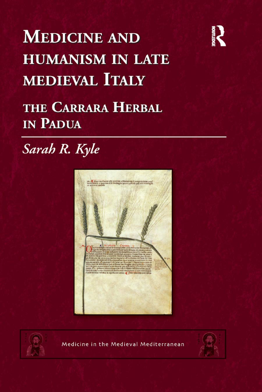 Medicine and Humanism in Late Medieval Italy Politics & History