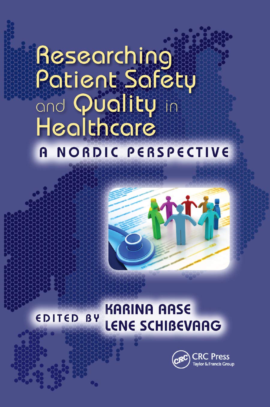 Researching Patient Safety and Quality in Healthcare Medicine