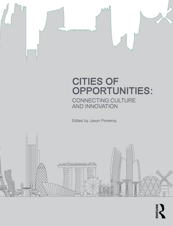 Cities of Opportunities: Connecting Culture and Innovation Social Sciences