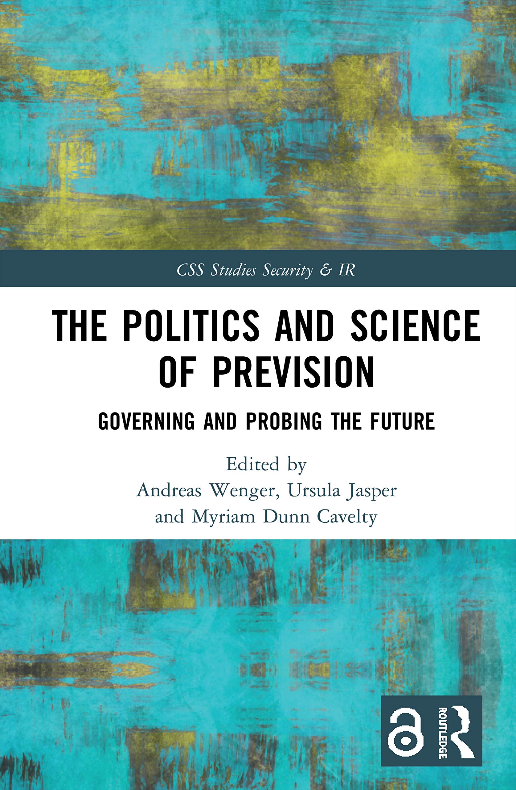 The Politics and Science of Prevision Law