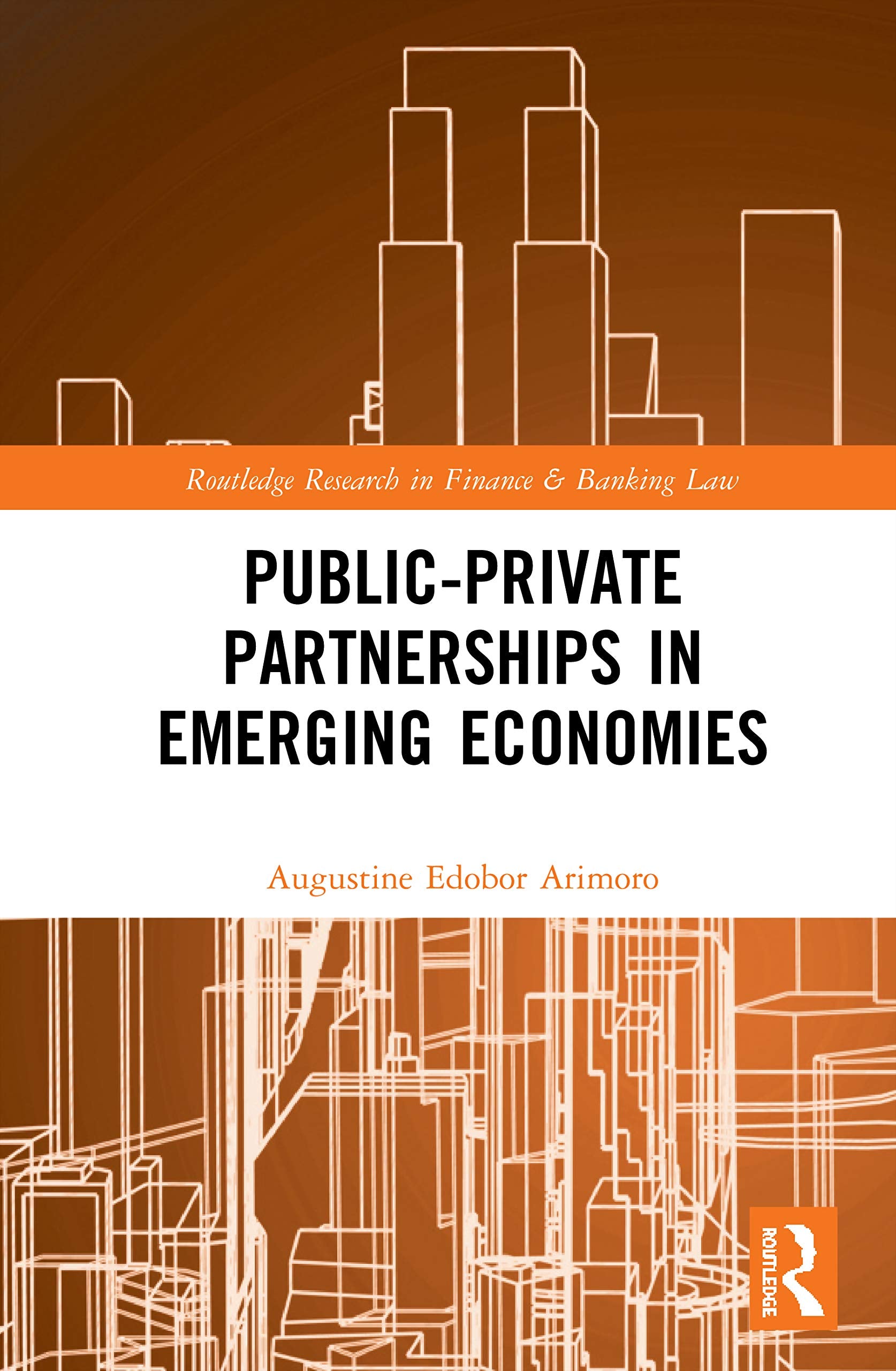 Public-Private Partnerships in Emerging Economies Law