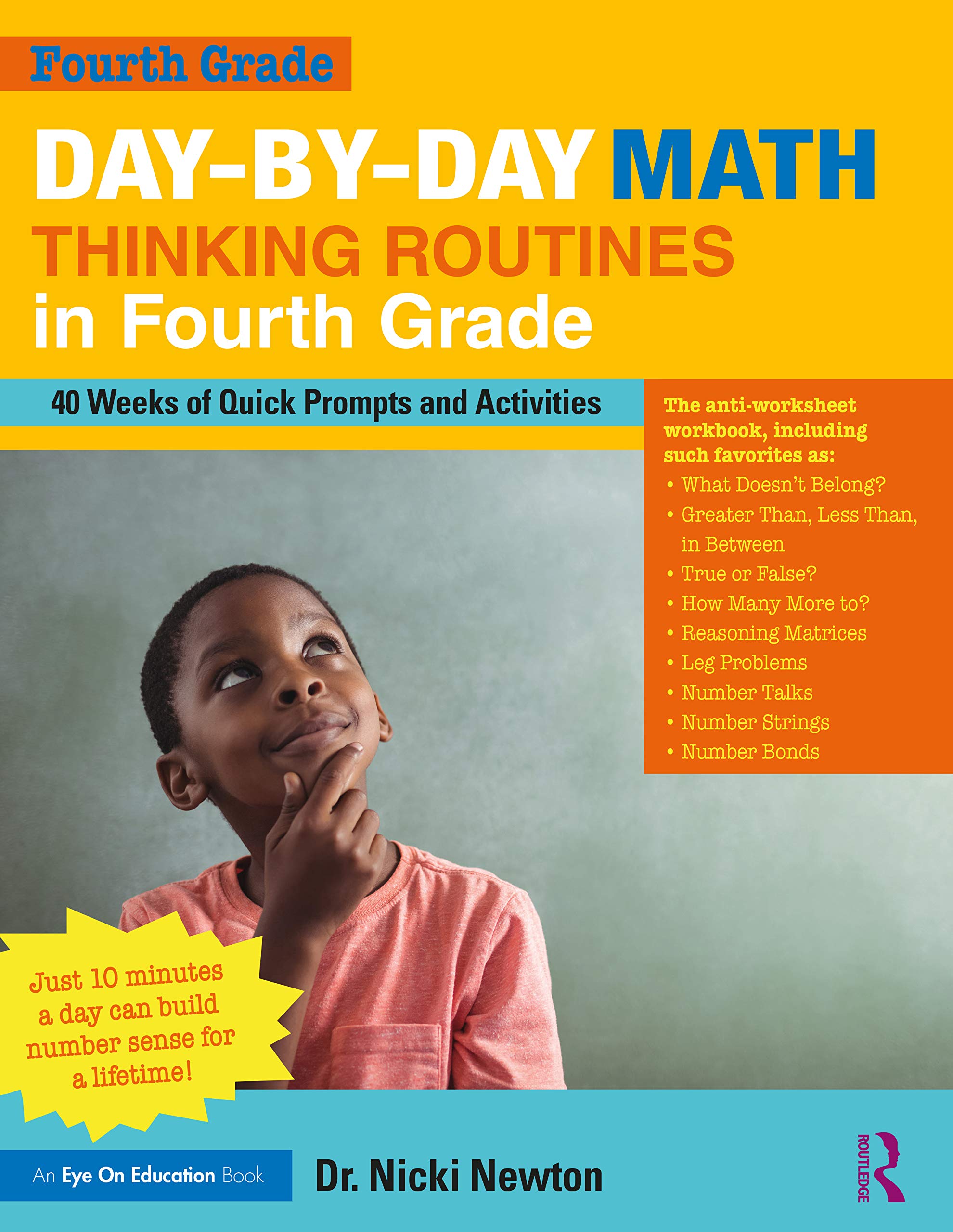Day-by-Day Math Thinking Routines in Fourth Grade: 40 Weeks of Quick Prompts and Activities Education & Training
