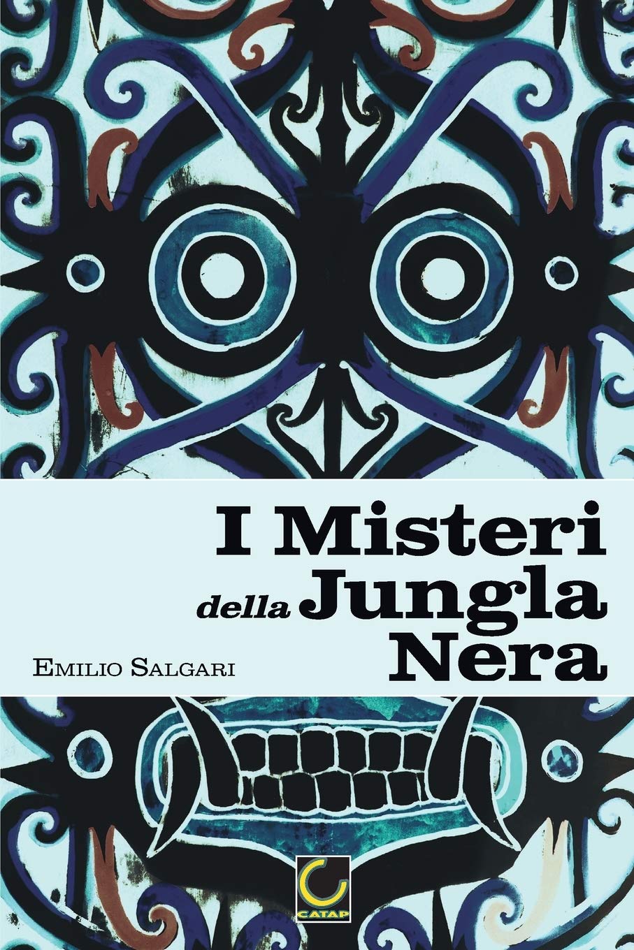 I Misteri della Jungla Nera: Collana Salgari - Il Ciclo indo-malese book