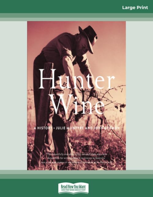 Hunter Wine: A History (Large Print 16pt) Leisure, Home & Garden