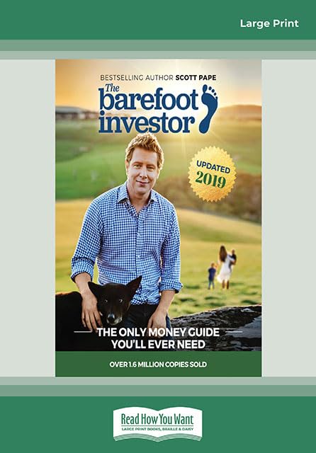 The Barefoot Investor: The Only Money Guide You'll Ever Need: Business, Finance & Career
