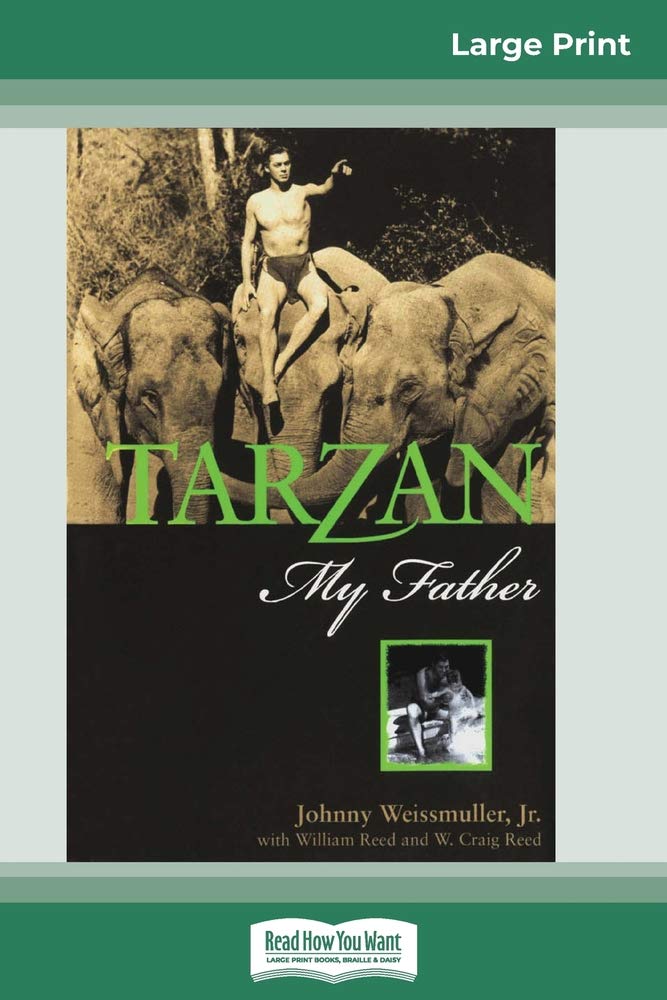 Tarzan, My Father (16pt Large Print Edition) Memories