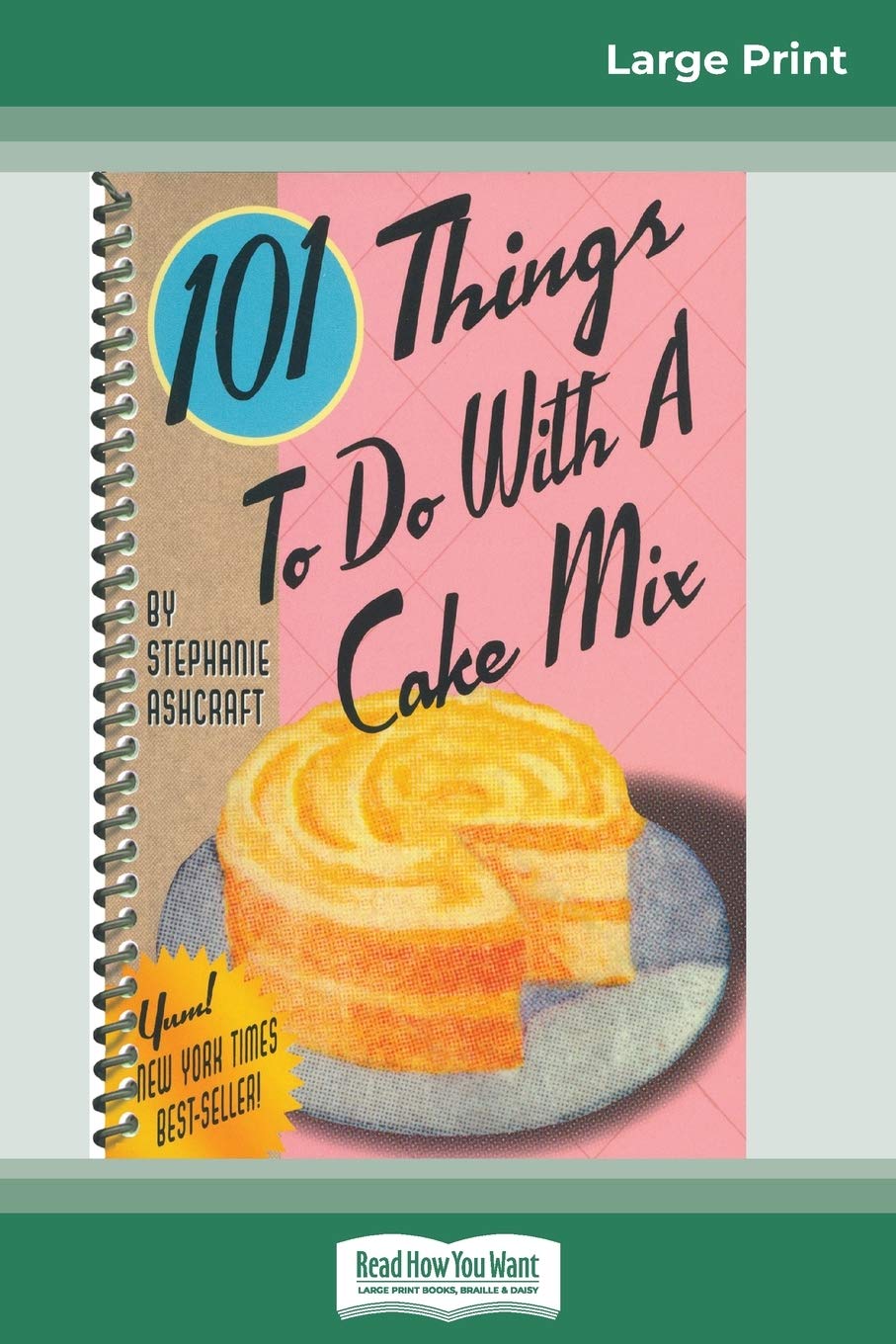 101 Things to do with a Cake Mix (16pt Large Print Edition) Leisure, Home & Garden