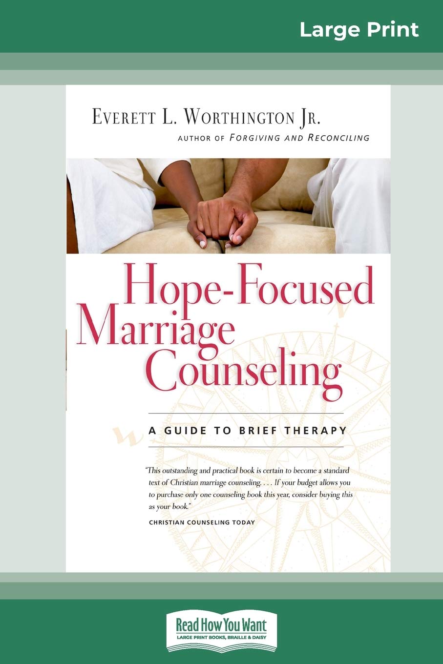 Hope-Focused Marriage Counseling (2nd Edition): A Guide to Brief Therapy (16pt Large Print Edition) Social Sciences