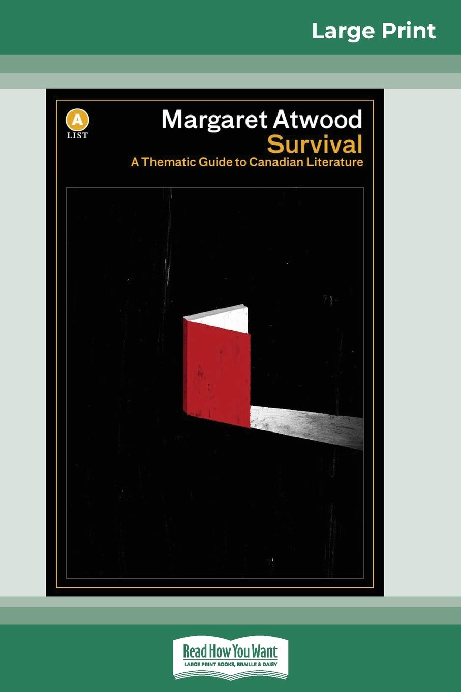 Survival: A Thematic Guide to Canadian Literature (16pt Large Print Edition) Contemporary literature