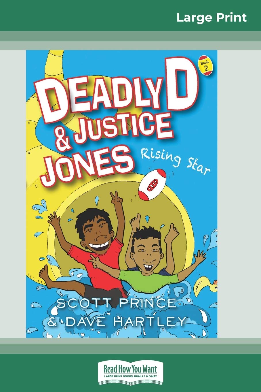 Deadly D and Justice Jones: Rising Star: Book 2 (16pt Large Print Edition) Leisure & Fun