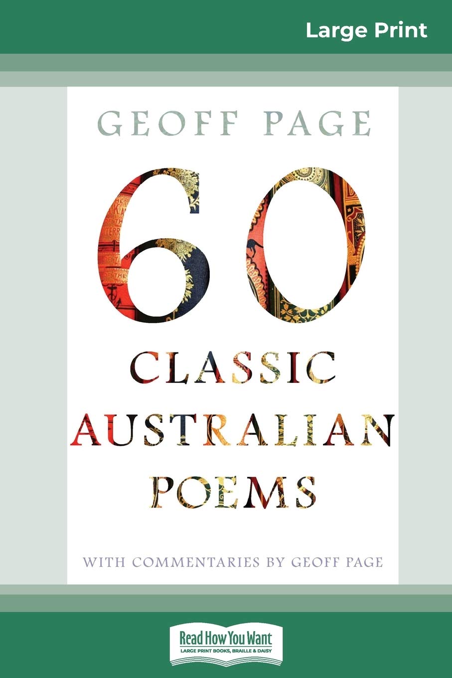 60 Classic Australian Poems (16pt Large Print Edition) Poetry