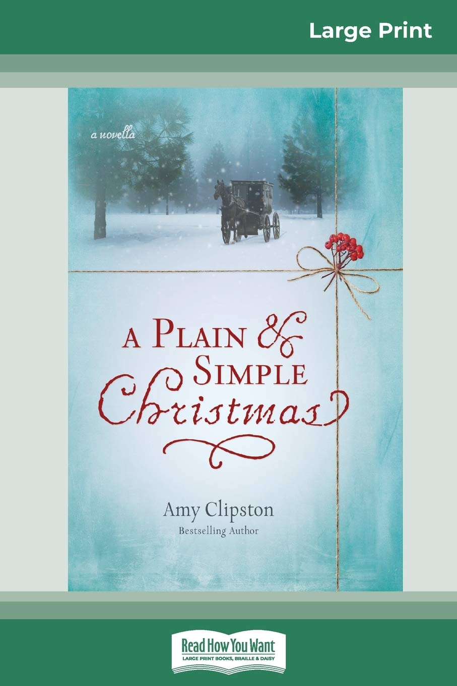 A Plain and Simple Christmas: A Novella (16pt Large Print Edition) Books
