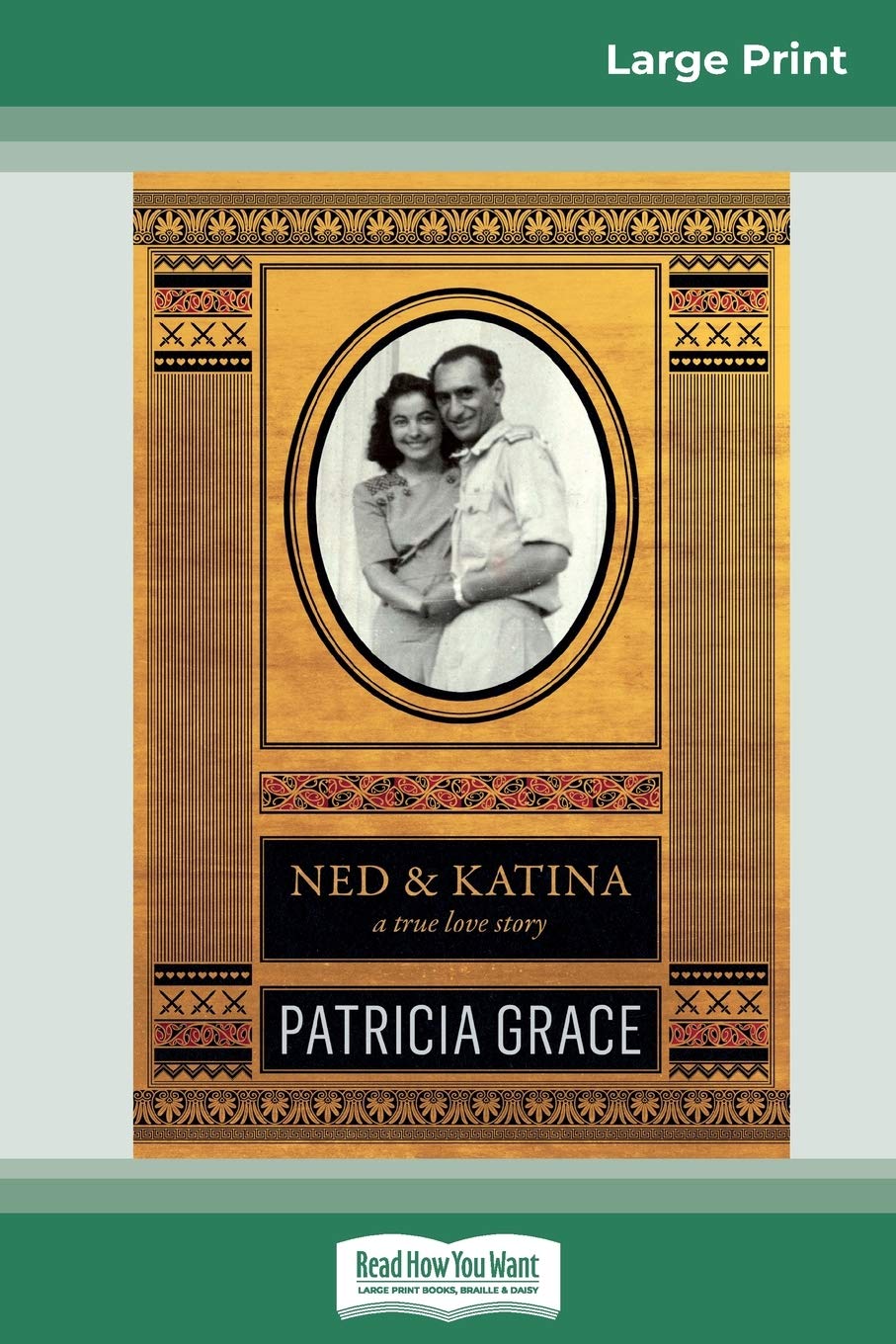 Ned and Katina (16pt Large Print Edition) Social Sciences