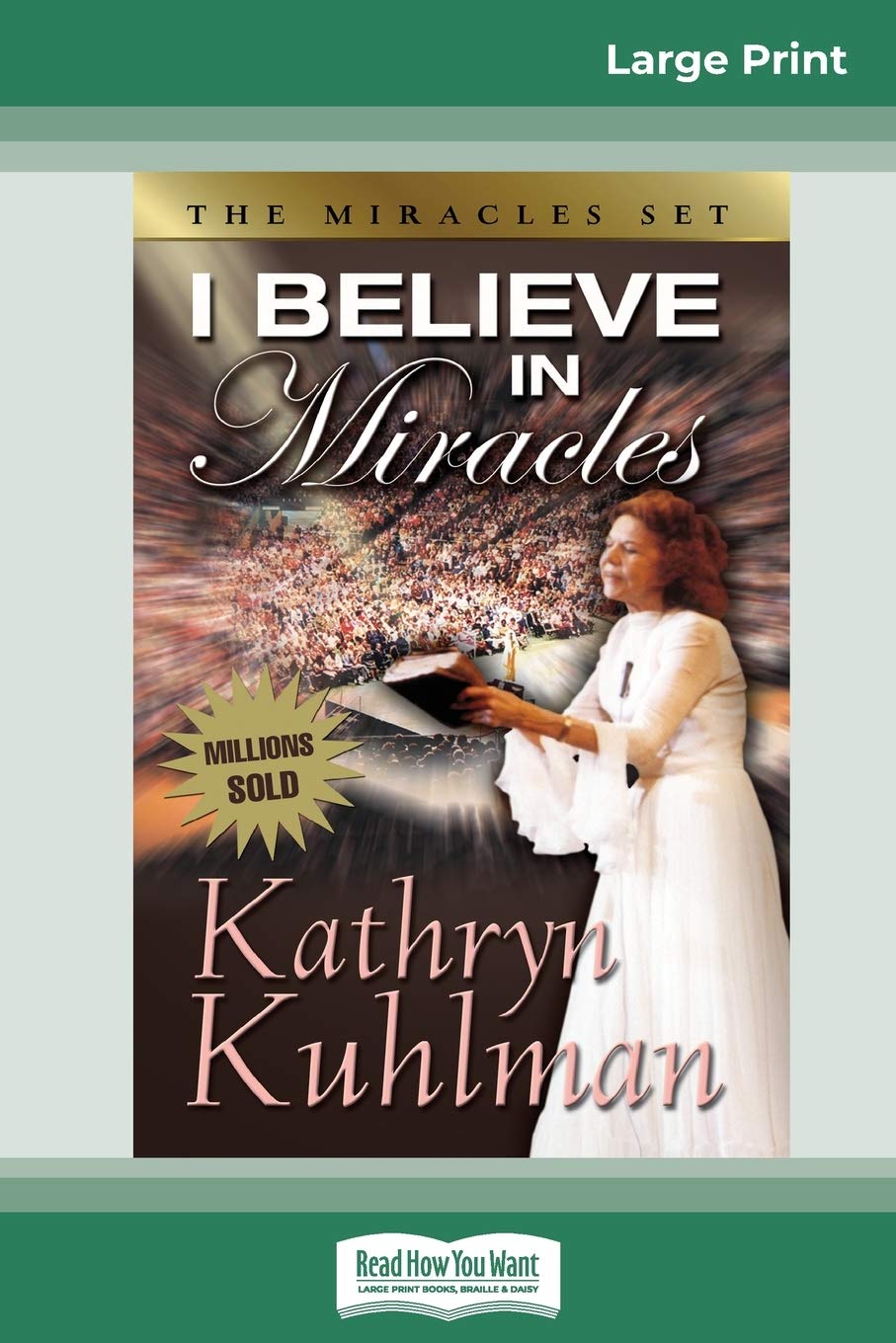 I Believe in Miracles (16pt Large Print Edition) Religion & Esotericism
