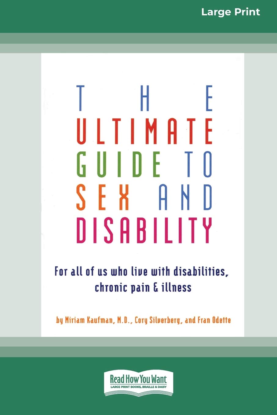 The Ultimate Guide to Sex and Disability Partnership & Love