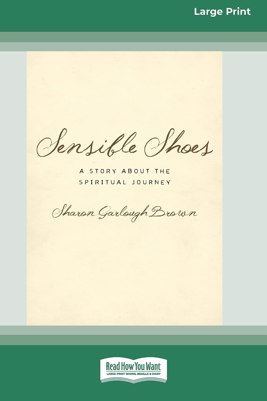 Sensible Shoes: A Story about the Spiritual Journey Religion & Esotericism