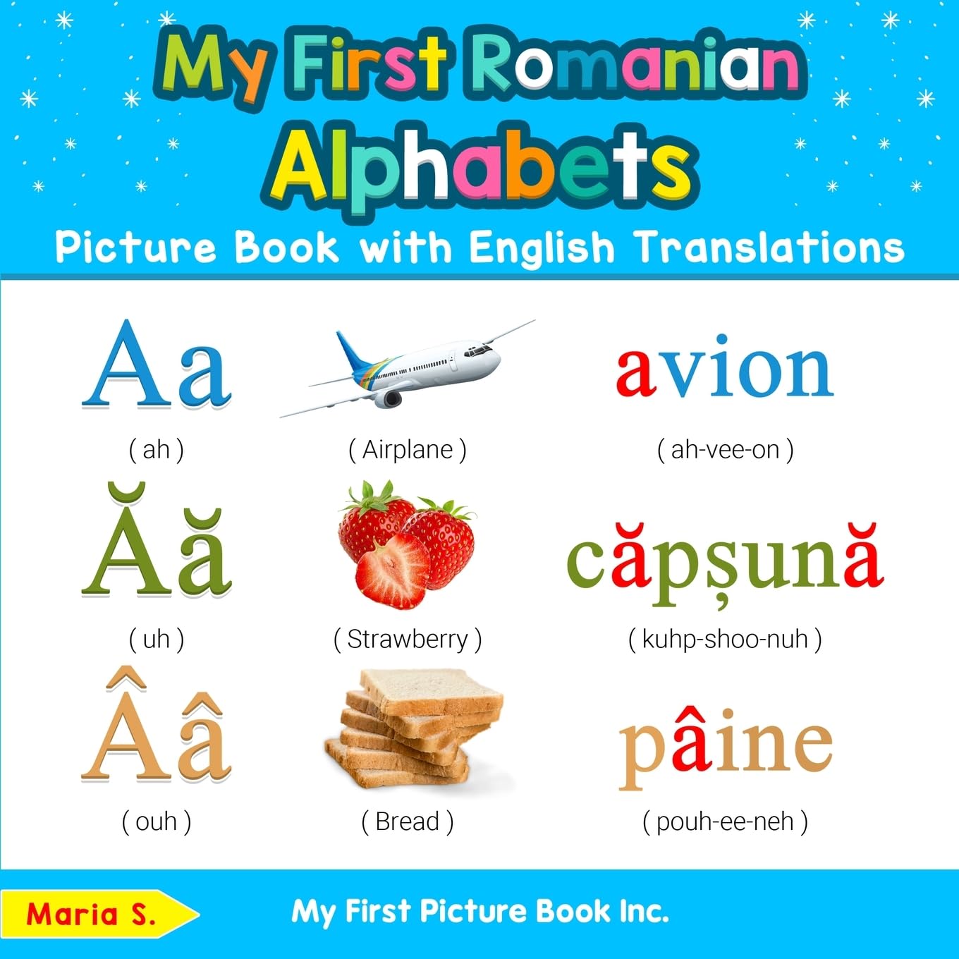 My First Romanian Alphabets Picture Book with English Translations Non-fiction