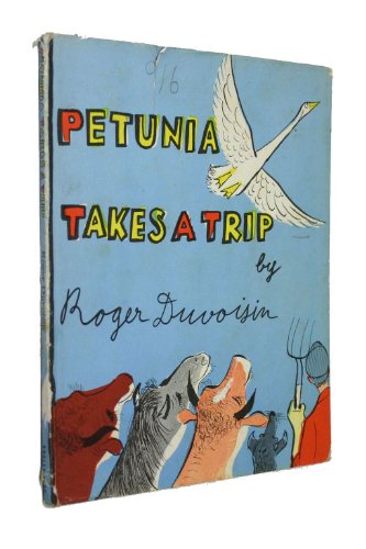 Petunia Takes a Trip Books
