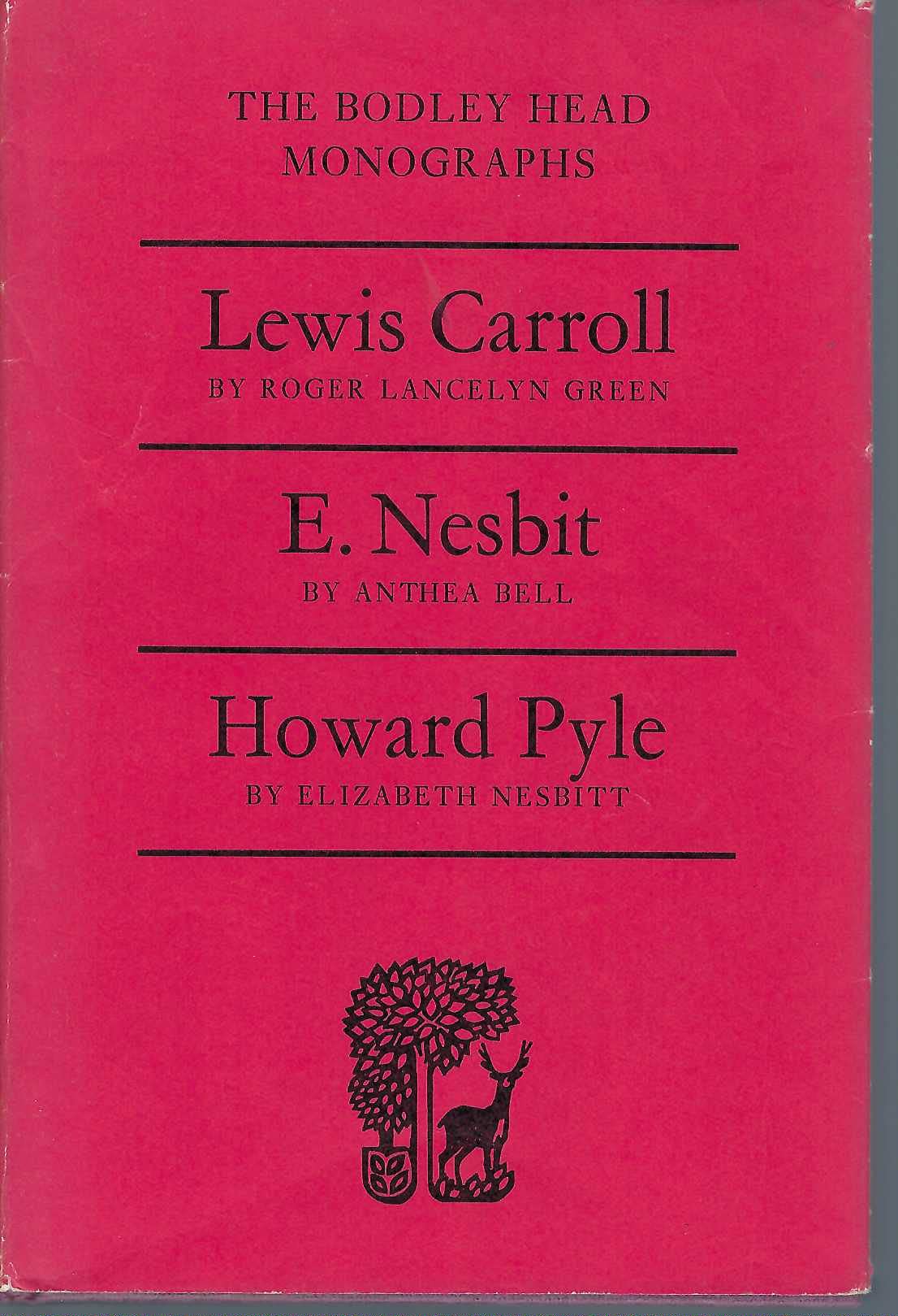 Lewis Carroll, E.Nesbit and Howard Pyle (B.H.Monograph) Contemporary literature