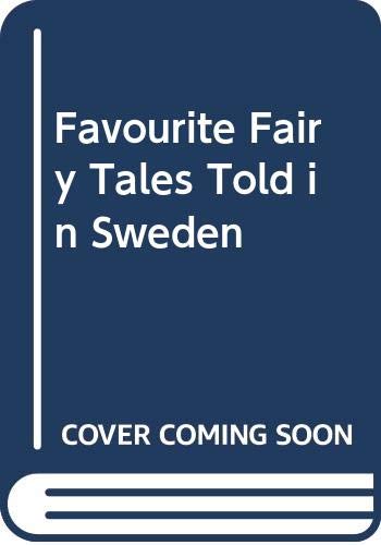 Favourite Fairy Tales Told in Sweden book