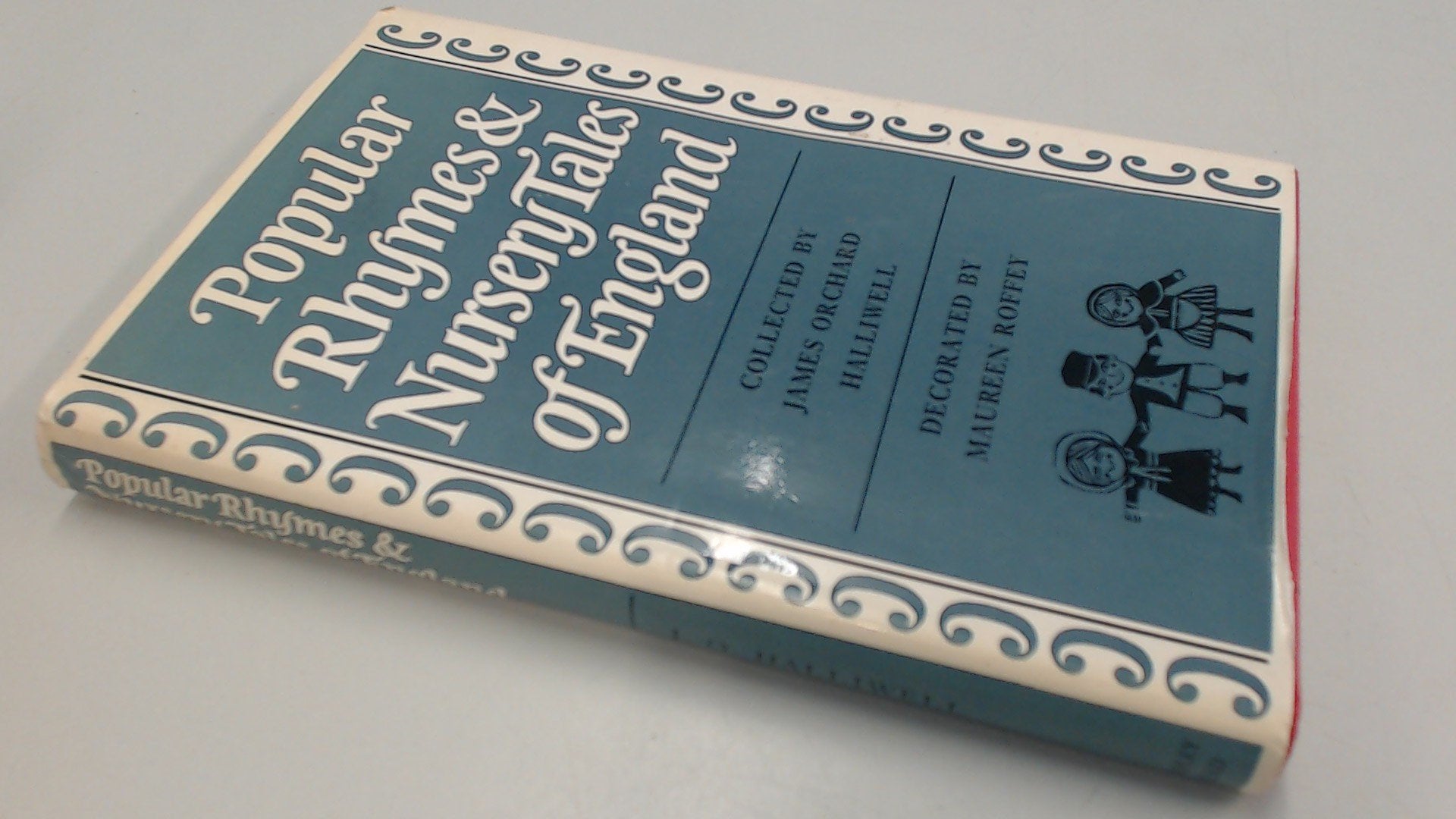 Popular Rhymes and Nursery Tales of England book