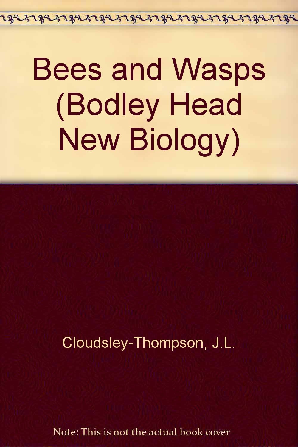 Bees and Wasps (Bodley Head New Biology S.) Non-fiction