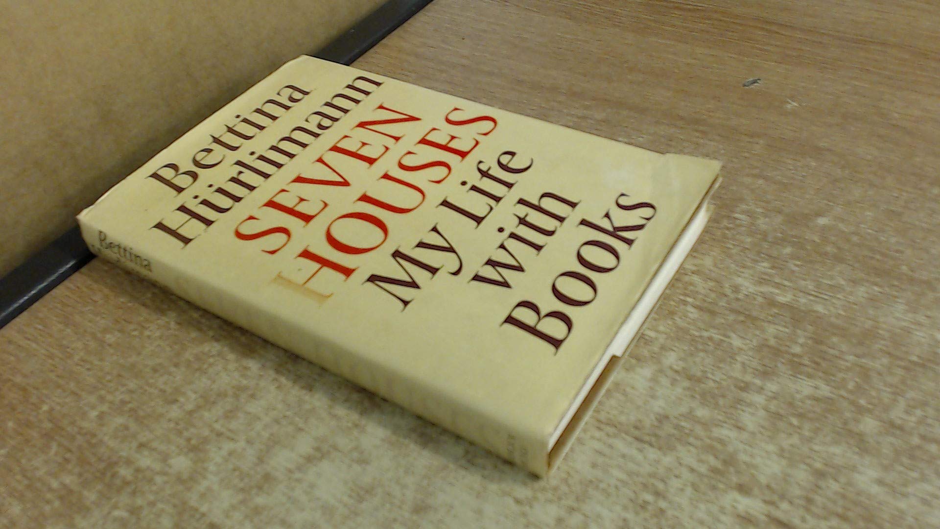 Seven Houses: My Life with Books Non-fiction