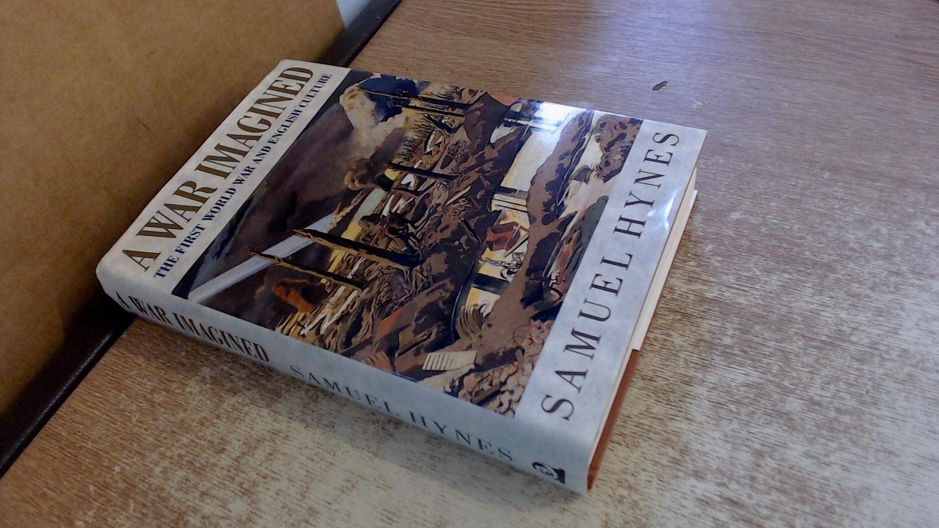 A War Imagined: First World War and English Culture General education