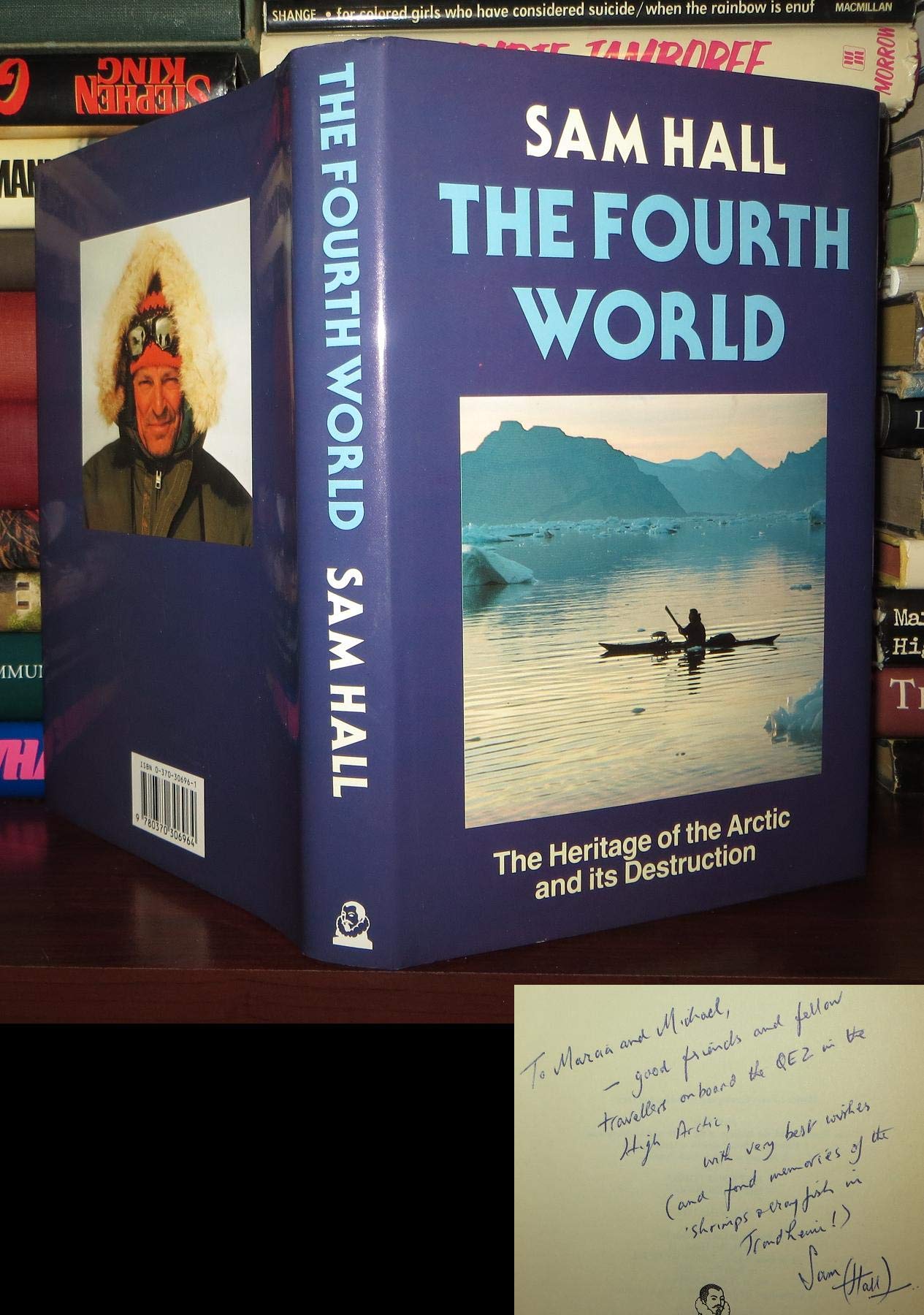 The Fourth World: Heritage of the Arctic and Its Destruction book